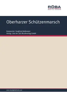 Bethmann |  Oberharzer Schützenmarsch | eBook | Sack Fachmedien