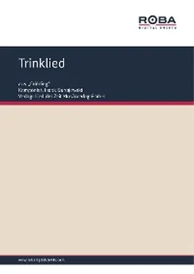Dunajewski / Lebedew-Kumatsch / Kießling |  Trinklied | eBook | Sack Fachmedien