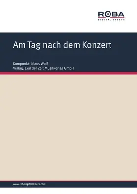 Nitschke |  Am Tag nach dem Konzert | eBook | Sack Fachmedien