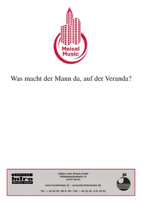Schwarz / Rosen |  Was macht der Mann da, auf der Veranda? | eBook | Sack Fachmedien