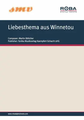 Böttcher |  Liebesthema aus Winnetou | eBook | Sack Fachmedien
