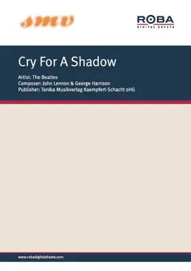 Harrison / Lennon |  Cry For A Shadow | eBook | Sack Fachmedien
