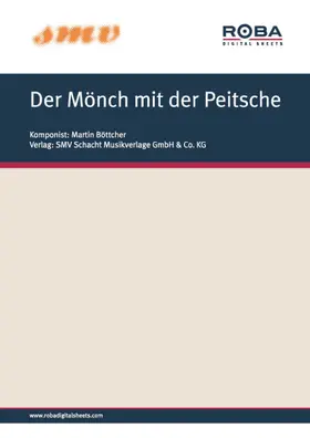 Böttcher |  Der Mönch mit der Peitsche | eBook | Sack Fachmedien