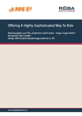 Linstädt / Schindler |  Offering A Highly Sophisticated Way To Ride | eBook | Sack Fachmedien
