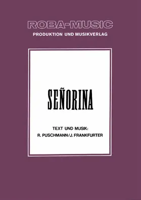 Puschmann / Frankfurter / Lang |  Señorina | eBook | Sack Fachmedien