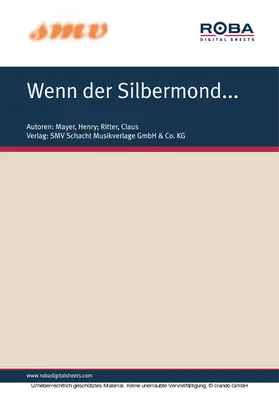 Mayer / Ritter |  Wenn Der Silbermond... | eBook | Sack Fachmedien