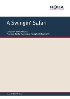 Kaempfert |  A Swingin' Safari | eBook | Sack Fachmedien