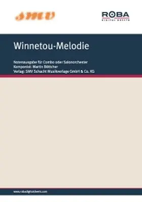 Böttcher / Bruesewitz |  Winnetou-Melodie | eBook | Sack Fachmedien