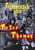 Thomas |  Filmmusik von Peter Thomas | eBook | Sack Fachmedien