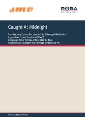 Thomas / Wolf-de Rooy |  Caught At Midnight | eBook | Sack Fachmedien