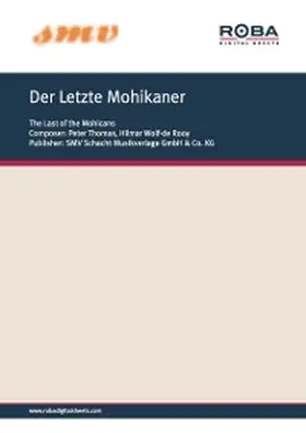Thomas / Quelle |  Der Letzte Mohikaner | eBook | Sack Fachmedien