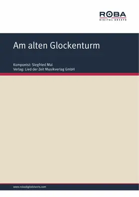 Mai |  Am alten Glockenturm | eBook | Sack Fachmedien