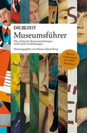 Rauterberg |  ZEIT Museumsführer | Buch |  Sack Fachmedien