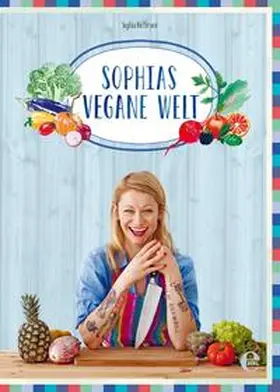 Hoffmann | Sophias vegane Welt | Buch | 978-3-8419-0314-3 | www.sack.de