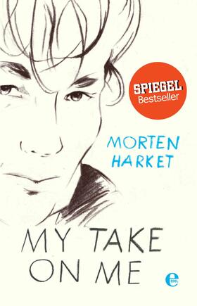 Harket |  My Take on Me | eBook | Sack Fachmedien