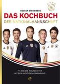 Stromberg |  Das Kochbuch der Nationalmannschaft | Buch |  Sack Fachmedien