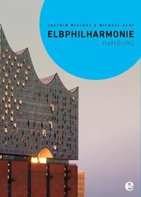 Mischke |  Elbphilharmonie Hamburg | Buch |  Sack Fachmedien