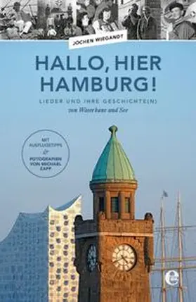 Wiegandt |  Hallo, hier Hamburg! | Buch |  Sack Fachmedien