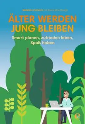 Hollwich |  Älter werden, jung bleiben | Buch |  Sack Fachmedien