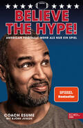 Esume / Jensen |  Believe the Hype! American Football - Mehr als nur ein Spiel | eBook | Sack Fachmedien