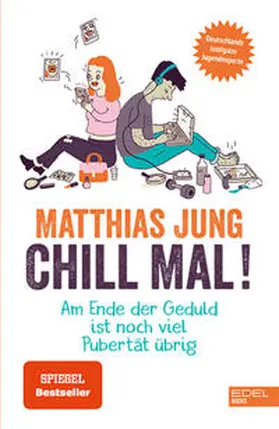 Jung |  Chill mal! | Buch |  Sack Fachmedien