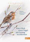 Barnes |  Vom Glück einen Vogel am Gesang zu erkennen | Buch |  Sack Fachmedien