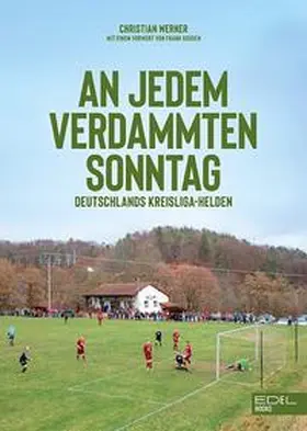Werner |  An jedem verdammten Sonntag | Buch |  Sack Fachmedien