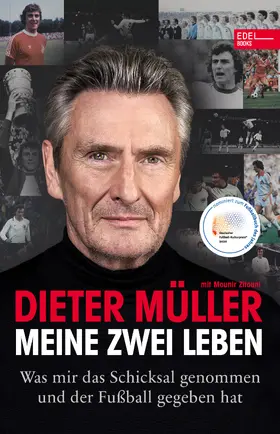 Müller / Zitouni |  Dieter Müller - Meine zwei Leben | eBook | Sack Fachmedien