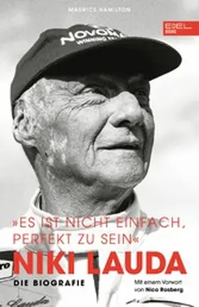 Lauda / Hamilton |  Niki Lauda "Es ist nicht einfach, perfekt zu sein" | eBook | Sack Fachmedien