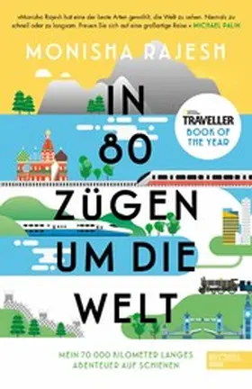 Rajesh |  In 80 Zügen um die Welt | eBook | Sack Fachmedien