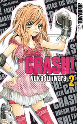 Fujiwara |  Crash! 02 | Buch |  Sack Fachmedien