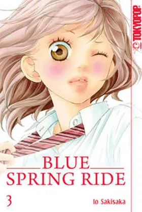 Sakisaka | Blue Spring Ride 03 | Buch | 978-3-8420-0570-9 | www.sack.de