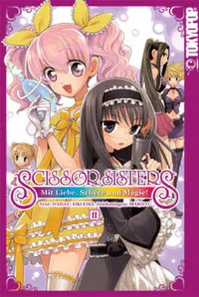 Daigo / Eiki Eiki / Marico |  Scissor Sisters 02 | Buch |  Sack Fachmedien
