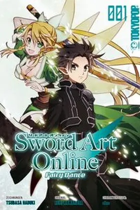 Kawahara / Hazuki |  Sword Art Online - Fairy Dance 01 | Buch |  Sack Fachmedien