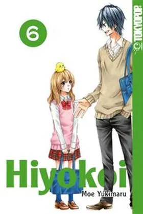 Yukimaru |  Hiyokoi 06 | Buch |  Sack Fachmedien