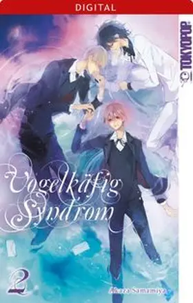 Samamiya |  Vogelkäfig Syndrom 02 | eBook | Sack Fachmedien
