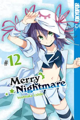 Ushiki |  Merry Nightmare 12 | Buch |  Sack Fachmedien
