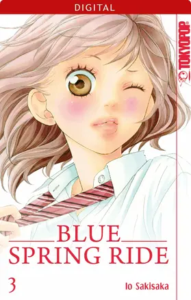 Sakisaka |  Blue Spring Ride 03 | eBook | Sack Fachmedien