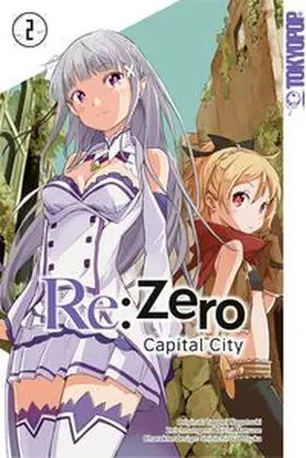 Nagatsuki / Matsue |  Re:Zero - Capital City 02 | Buch |  Sack Fachmedien
