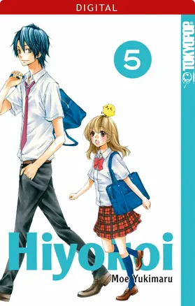 Yukimaru |  Hiyokoi 05 | eBook | Sack Fachmedien