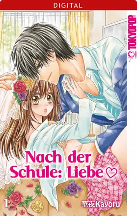 Kayoru |  Nach der Schule: Liebe 01 | eBook | Sack Fachmedien