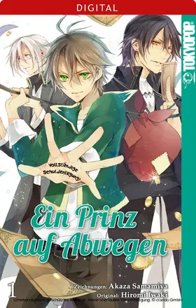 Iwaki / Samamiya |  Ein Prinz auf Abwegen 01 | eBook | Sack Fachmedien