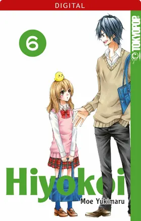 Yukimaru |  Hiyokoi 06 | eBook | Sack Fachmedien