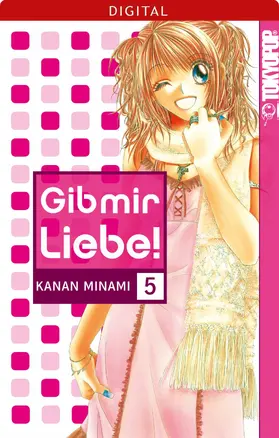 Minami |  Gib mir Liebe! 05 | eBook | Sack Fachmedien