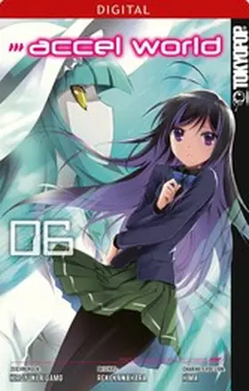 Kawahara / Aigamo / HIMA |  Accel World 06 | eBook | Sack Fachmedien