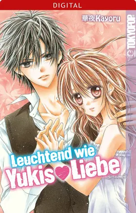 Kayoru |  Leuchtend wie Yukis Liebe | eBook | Sack Fachmedien