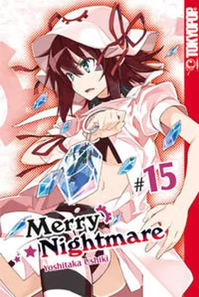 Ushiki |  Merry Nightmare 15 | Buch |  Sack Fachmedien