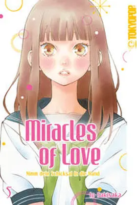 Sakisaka | Miracles of Love - Nimm dein Schicksal in die Hand 05 | Buch | 978-3-8420-4037-3 | www.sack.de