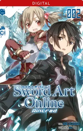 Kawahara |  Sword Art Online – Aincrad – Light Novel 02 | eBook | Sack Fachmedien