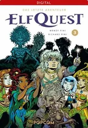 Pini |  ElfQuest - Das letzte Abenteuer 03 | eBook | Sack Fachmedien